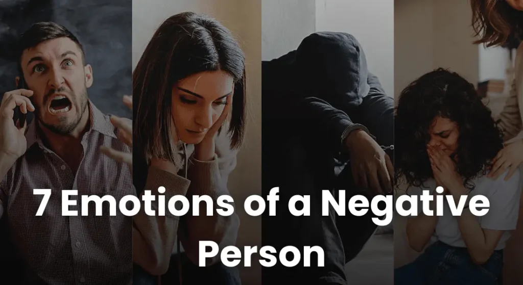 emotions a negative person have